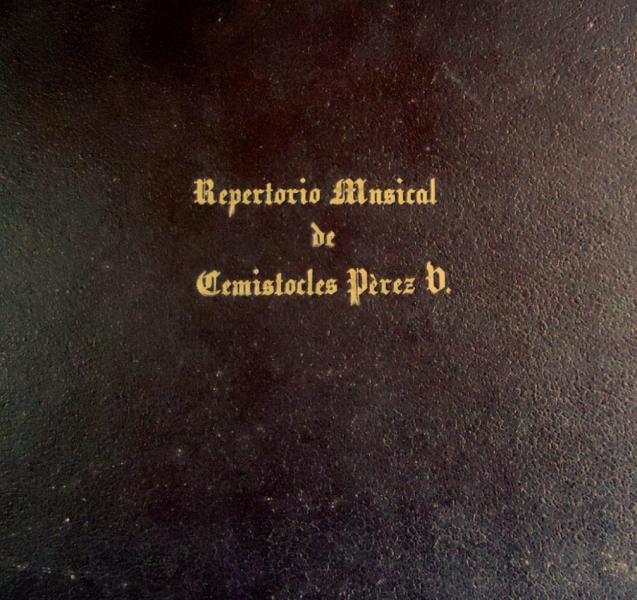 Repertorio musical de Temístocles Pérez